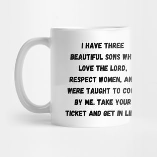 My three sons Mug